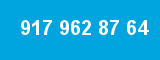 917 962 87 64 917 962 87 64
